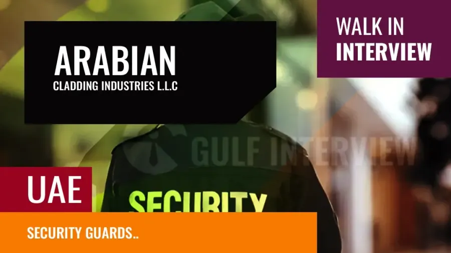 Security Guards Walk-in Interview – Urgent Hiring In Dubai