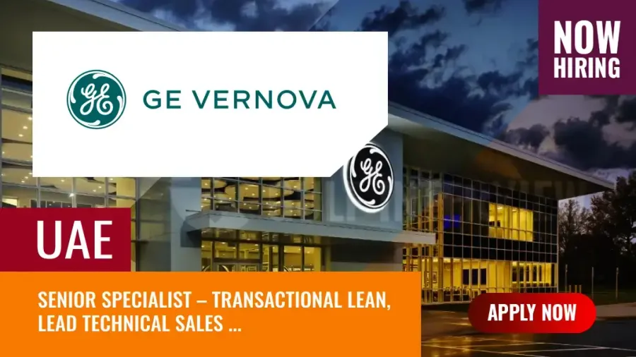 GE Vernova Vacancies UAE, Inviting Applications on Multiple Posts