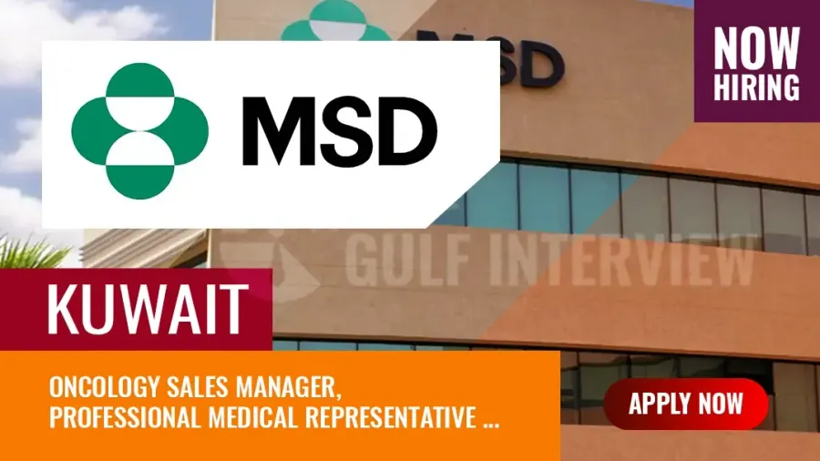MSD GCC Jobs, Vacancies for Sales Manager and Medical Rep