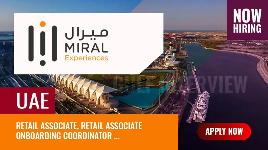 Miral Experiences Jobs: Apply for the Latest Vacancies in UAE
