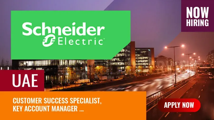 Schneider Electric Jobs UAE, Hiring for Machinery Manufacturing