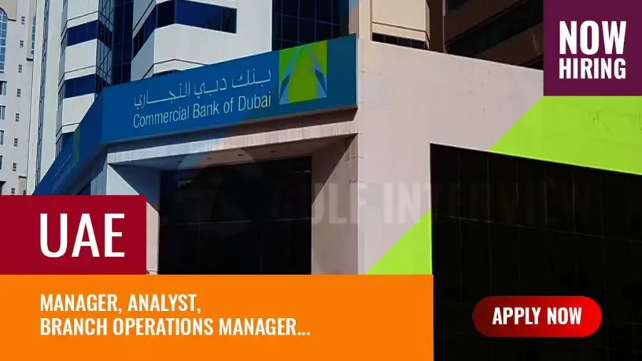 Commercial Bank Of Dubai Careers, Latest CBD Bank Jobs in UAE