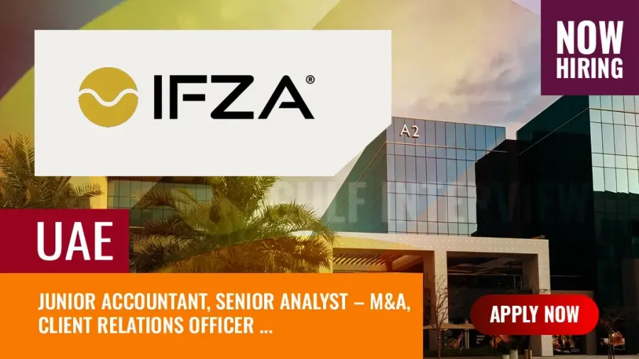 IFZA Jobs UAE: International Free Zone Authority Vacancies 2025