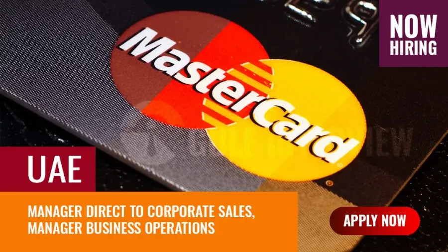 MasterCard Careers in Dubai are Worth Pursuing, New Openings