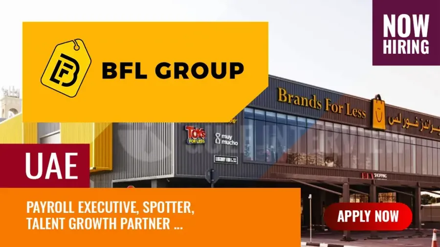 BFL Group Jobs, Retail Brand Hiring Graduates in UAE