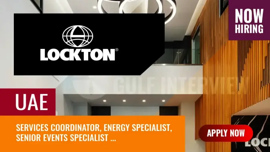 Lockton Dubai Jobs, Apply for Employment Opportunities in UAE