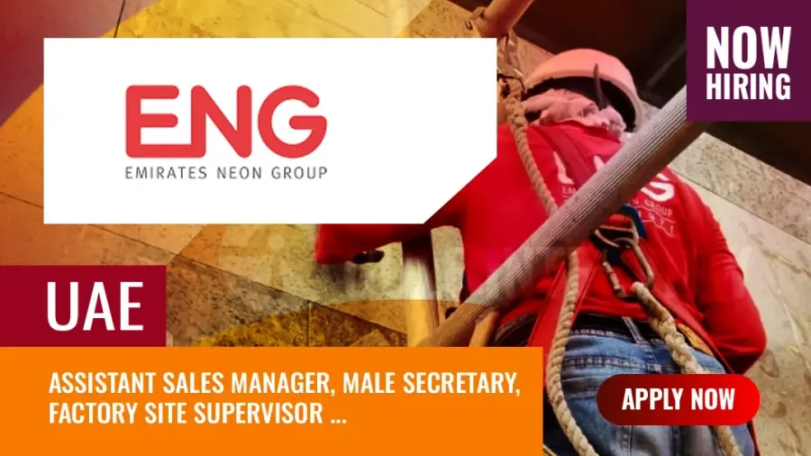 Emirates Neon Group Vacancies UAE – Hirings in Sharjah