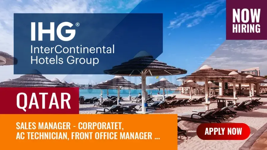 IHG Hotel Jobs Qatar, Manager Vacancies, Graduates Apply