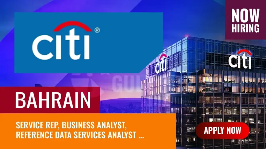 Citi Bank Jobs Bahrain: Vacancies for Experienced Graduates