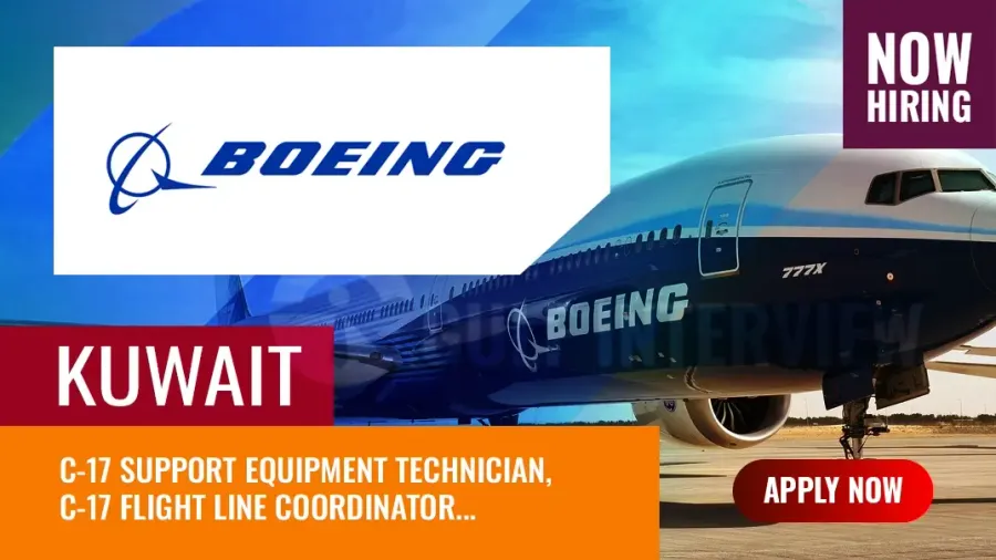 Boeing Demanding Jobs In Kuwait, Roles Growing Fast in 2025?
