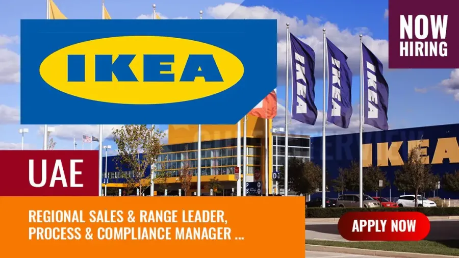 IKEA Jobs UAE | Job vacancies in UAE: What You Need to Know