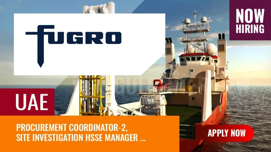 Fugro Vacancies UAE, Apply for the Latest Openings in Dubai