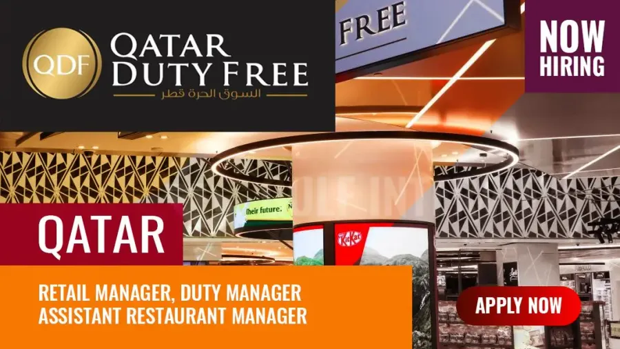 Duty Free Qatar Job Vacancies 2024, Hiring Managers