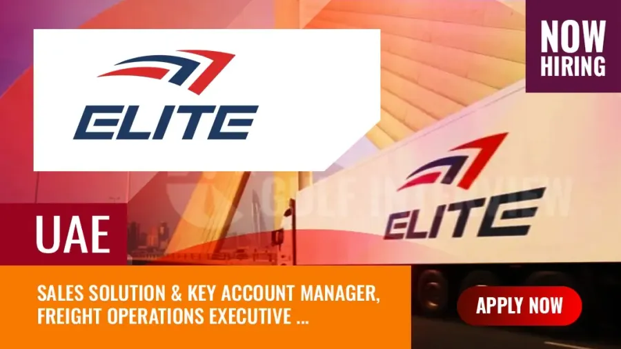 Elite Co. Jobs UAE: Vacancies Reported in Logistics Firm Dubai