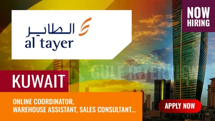 Al Tayer Group Jobs Kuwait: Ongoing Hiring for New Vacancies