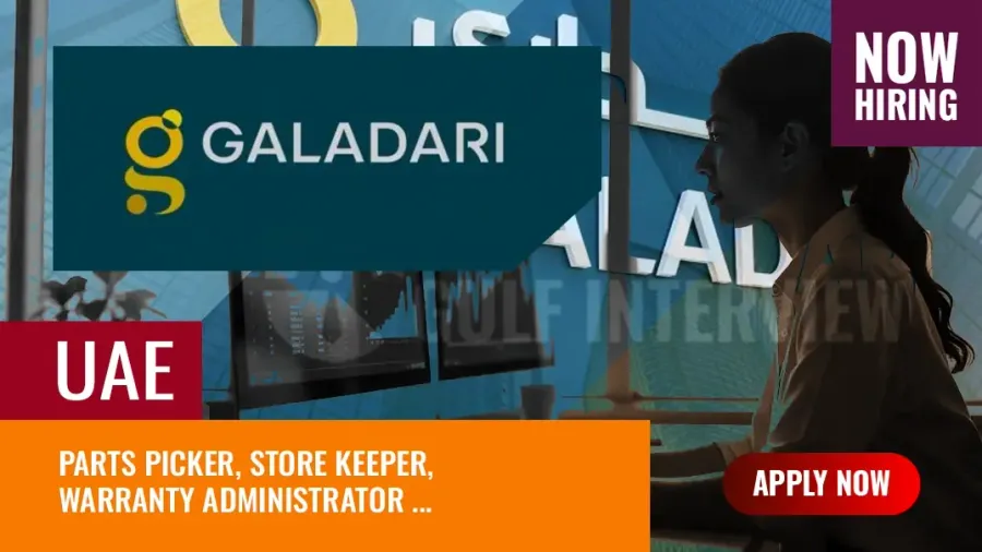 Galadari Brothers Jobs UAE, Countless Vacancies in Middle East