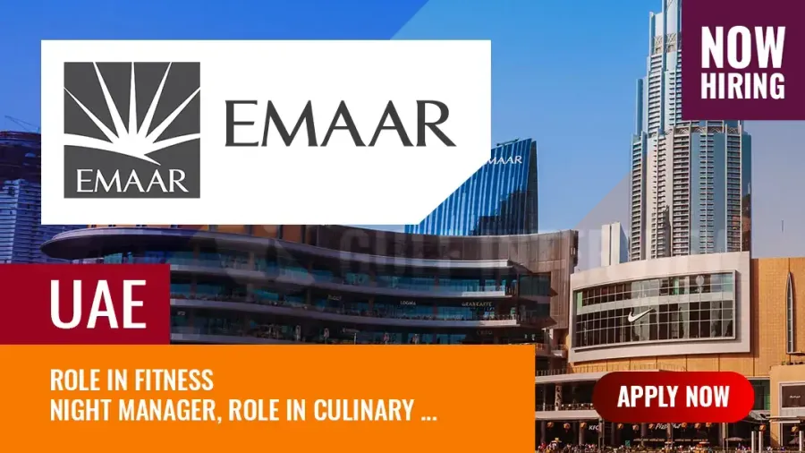 Emaar Vacancies UAE: Openings in Front Office and Beverages
