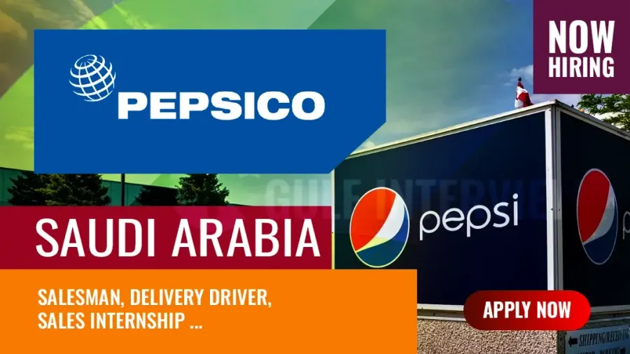 PepsiCo Jobs Saudi Arabia - Multiple Internship and Job Vacancies