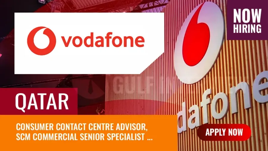 Vodafone Jobs Qatar: How to Apply for New Vacancies in Doha