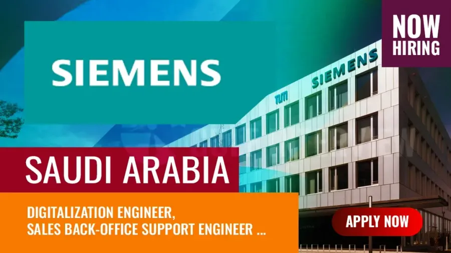 Siemens Job Vacancies: How to Get a Job at Siemens KSA in 2025