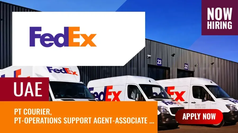 FedEx Dubai Jobs, Inviting Applications for Support Agent, Courier
