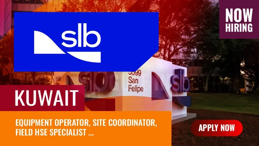 SLB Kuwait Jobs, Apply for Newly Reported Vacancies
