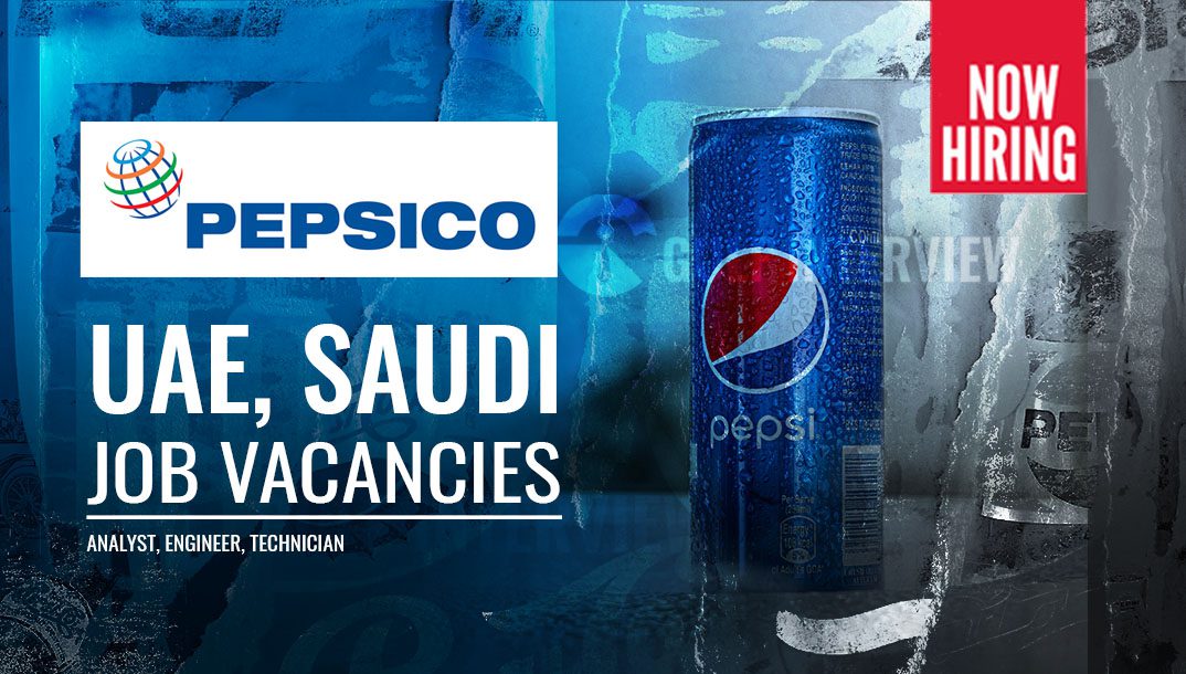 Analyst, Engineer, Technician Job Vacancies at PepsiCo UAE, KSA