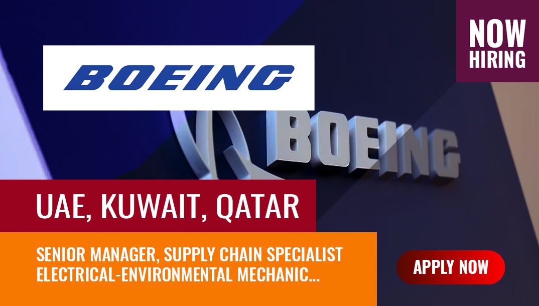 Boeing Careers New Job Vacancies in UAE, Qatar and Kuwait
