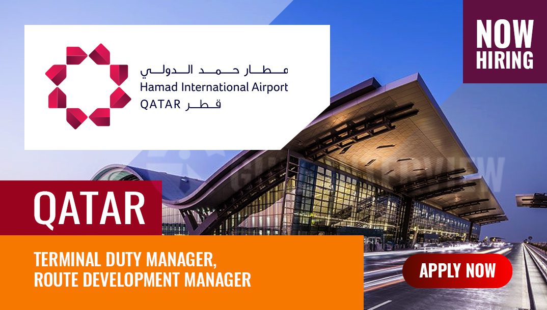 Hamad International Airport New Vacancies in Doha