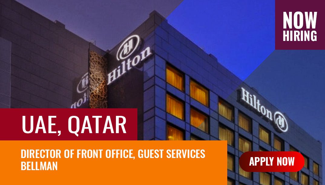 New Hilton Job Vacancies Uae Qatar 2024