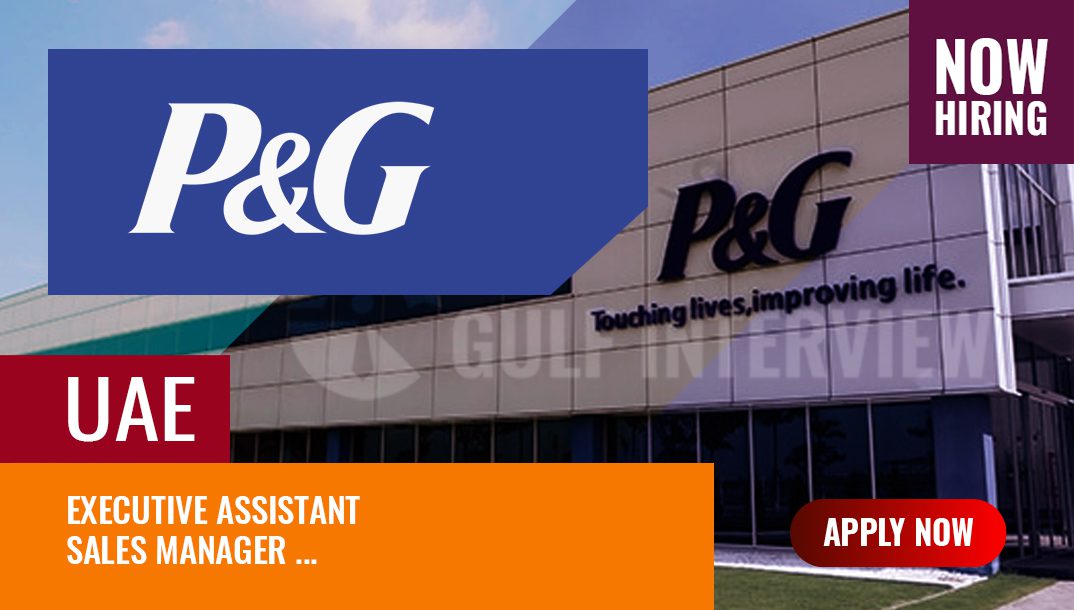 P&G Careers in Dubai, Facts About P&G Jobs in 2024