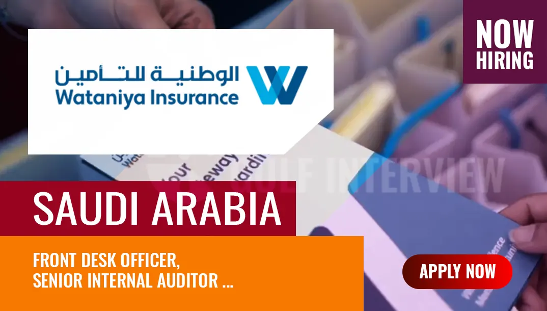 wataniya insurance job vacancies in riyadh saudi