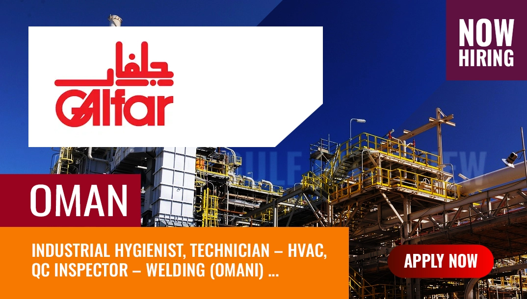 Galfar Jobs Oman, Countless Vacancies for Omani Nationals | Gulf Interview