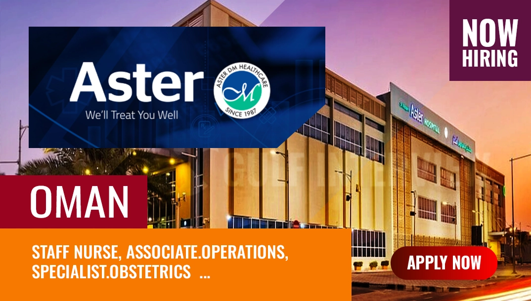 aster dm jobs oman vacancies