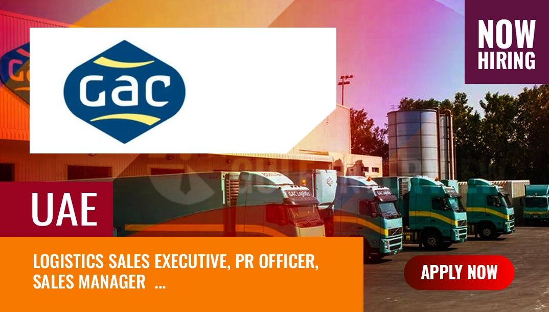 GAC Group UAE Vacancies