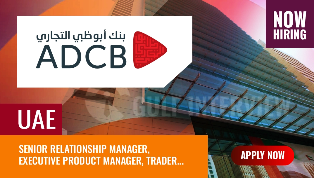 abu dhabi commercial bank new vacancies