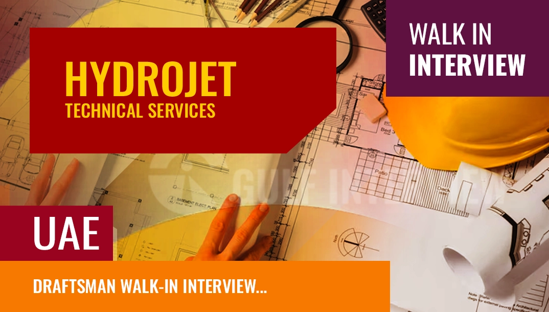 walk-in interview for experienced draftsman – dubai