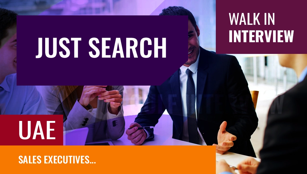 sales executives interview – just search dubai